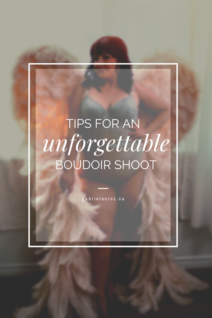 Gabriela Cruz Photography's top 7 tips for an unforgettable boudoir photoshoot