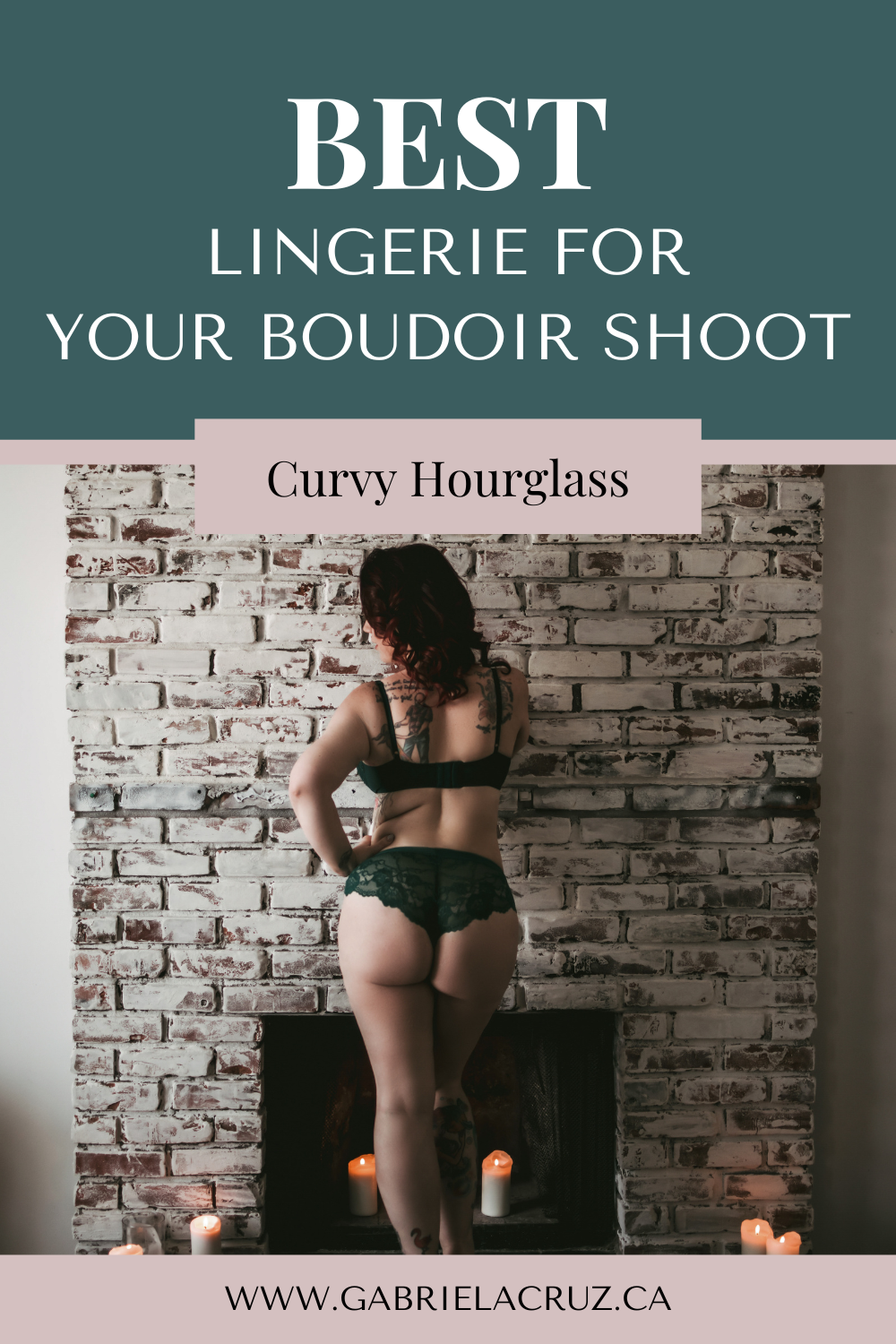 You wanna do a boudoir shoot but have no idea what to wear for your curvy hourglass figure. We've got you covered! Gabriela Cruz Photography | Edmonton Boudoir | Edmonton Photographer | Boudoir photography | boudoir photographer
